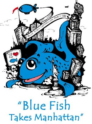 Blue Fish Companion VIII - Blue Fish Takes Manhattan