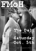 FMoH + Traindodge @ The Deli - Oct. 5th, 2002